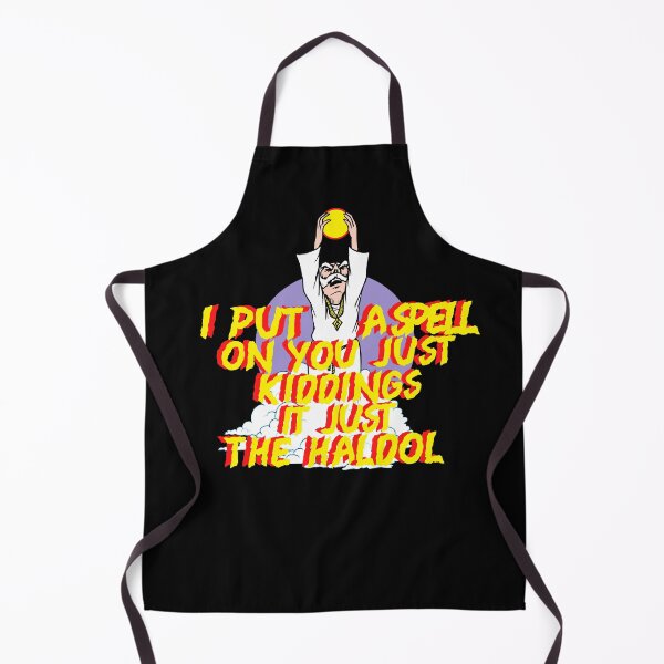 Item preview, I Put a Spell On You Just Kiddings It Just the Haldol. designed and sold by stopamoment.