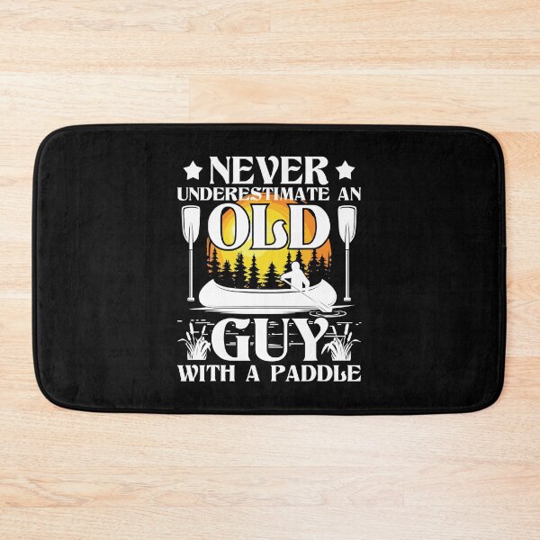 Item preview, Never Underestimate An Old Guy With A Paddle Funny Canoe designed and sold by Earthshaker-art.