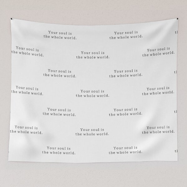 Item preview, Deine Seele ist die ganze Welt. - Hermann Hesse - Siddhartha-Zitat designed and sold by MyRandomLifeTee.