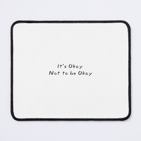 Item preview, It's Okay Not to be Okay designed and sold by ArtsOfWonder.