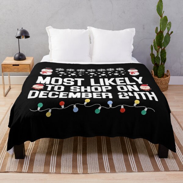 Item preview, Most Likely To Shop On December 24th Funny Family Christmas designed and sold by IsraelCastro.