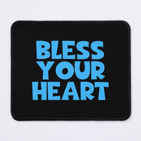 Item preview, Bless Your Heart designed and sold by JourneyCreative.