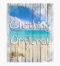 Clothing Optional naughty tropical coastal beach house sign Photographic Print