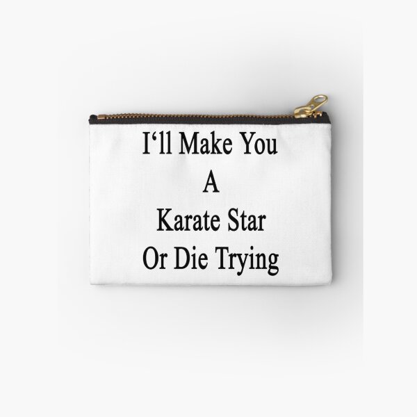 Item preview, I'll Make You A Karate Star Or Die Trying  designed and sold by supernova23.