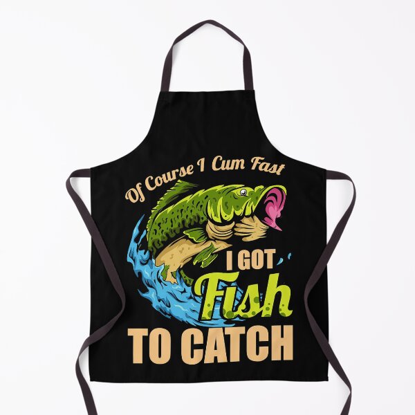 Item preview, Of Course I Come Fast I Got Fish To Catch Fishing Lover designed and sold by Abaddon-art.