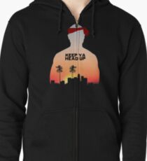 Keep It Up. Zipped Hoodie
