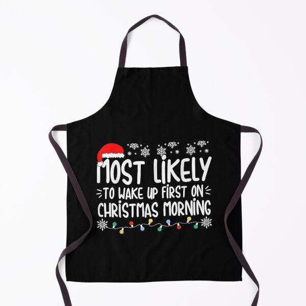 Item preview, Most Likely To Wake Up First On Christmas Morning Xmas Light designed and sold by IsraelCastro.