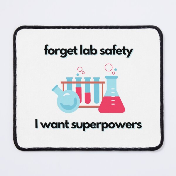 Item preview, Forget lab safety i want superpowers designed and sold by GamersLands.
