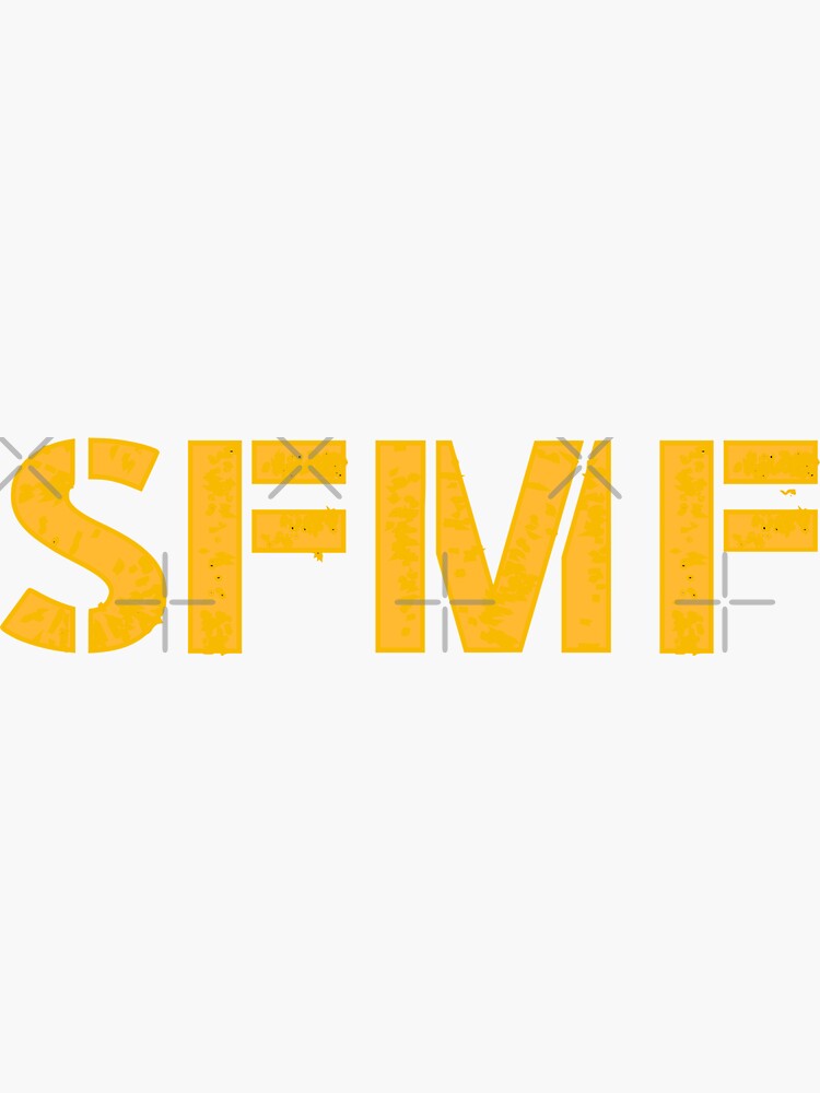 Sfmf Sticker For Sale By Jackcurtis1991 Redbubble