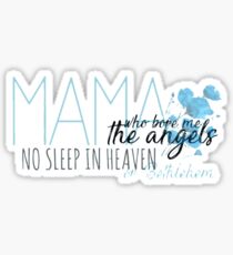 Mama Who Bore Me- Spring Awakening Sticker