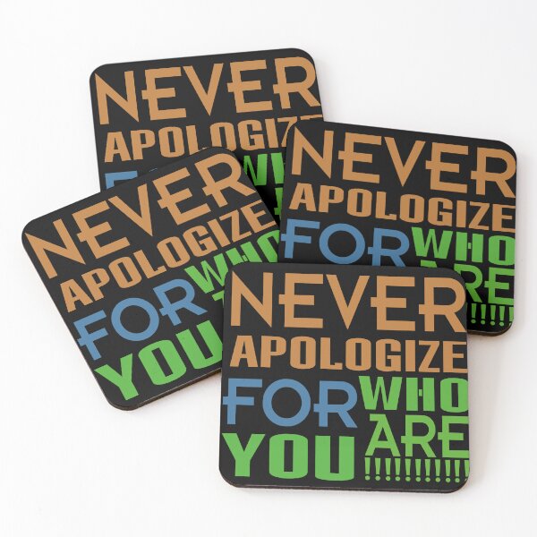 Item preview, Never Apologize For Who Are designed and sold by Falcon  X.