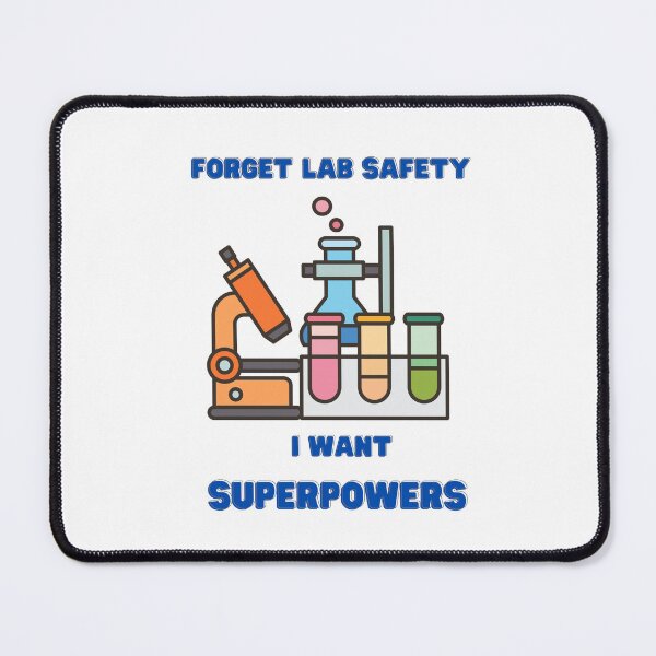 Item preview, Forget lab safety I want superpowers designed and sold by GamersLands.
