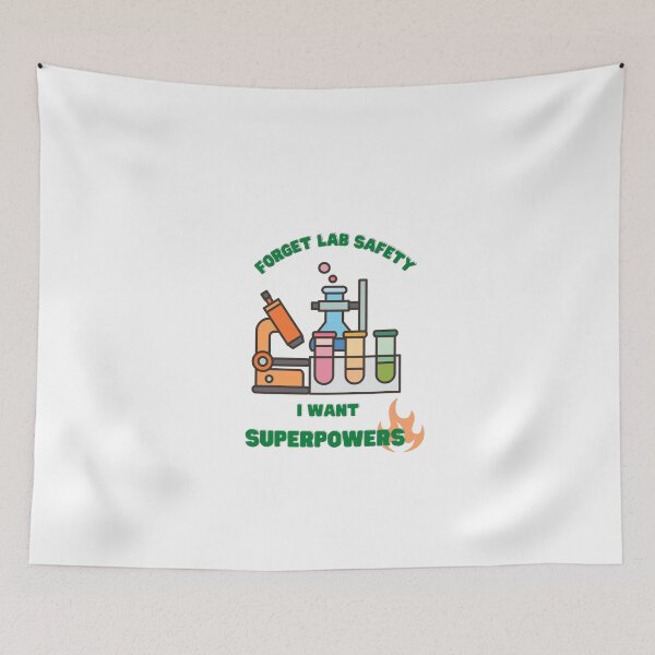 Item preview, Forget lab safety I want superpowers  designed and sold by GamersLands.