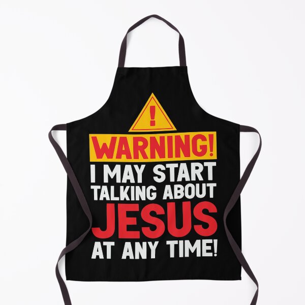 Item preview, WARNING I May Start Talking About Jesus At Any Time designed and sold by plushism.