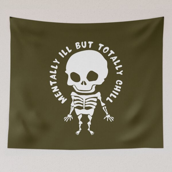 Item preview, Mentally Ill But Totally Chill designed and sold by designerpriti.