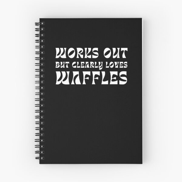 Item preview, Works out but clearly loves waffles designed and sold by darshants.