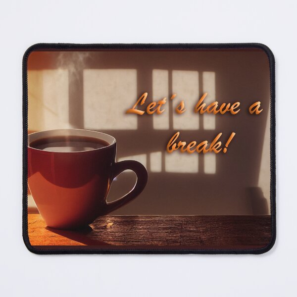 Artikelvorschau, Lets have a break - coffee mug with letterings entworfen und verkauft von wulfman65.