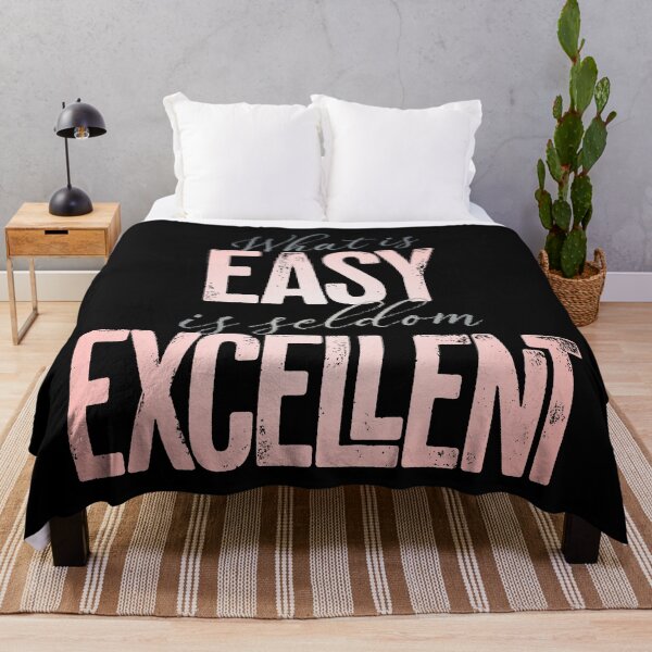 Item preview, What is easy is seldom excellent v.3 designed and sold by x1brett.