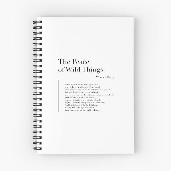 Item preview, The Peace of Wild Things by Wendell Berry designed and sold by wisemagpie.