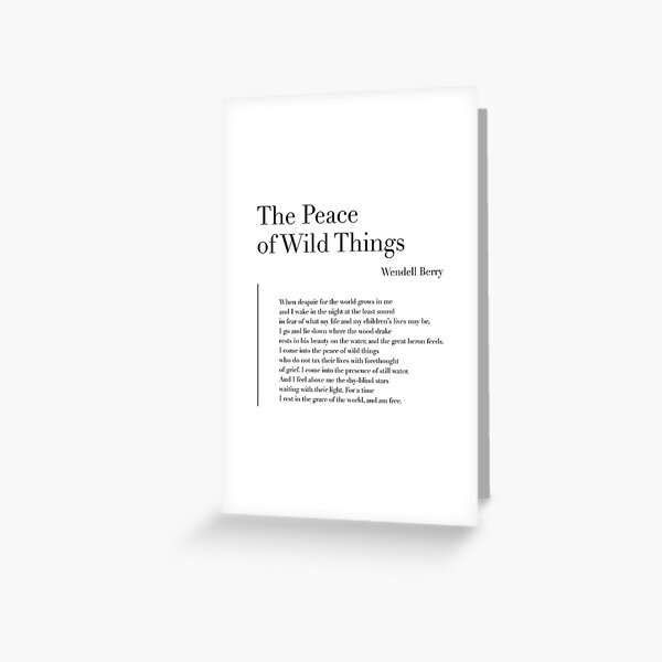 Item preview, The Peace of Wild Things by Wendell Berry designed and sold by wisemagpie.