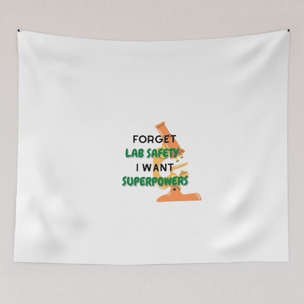 Item preview, Forget lab safety I want superpowers  designed and sold by GamersLands.