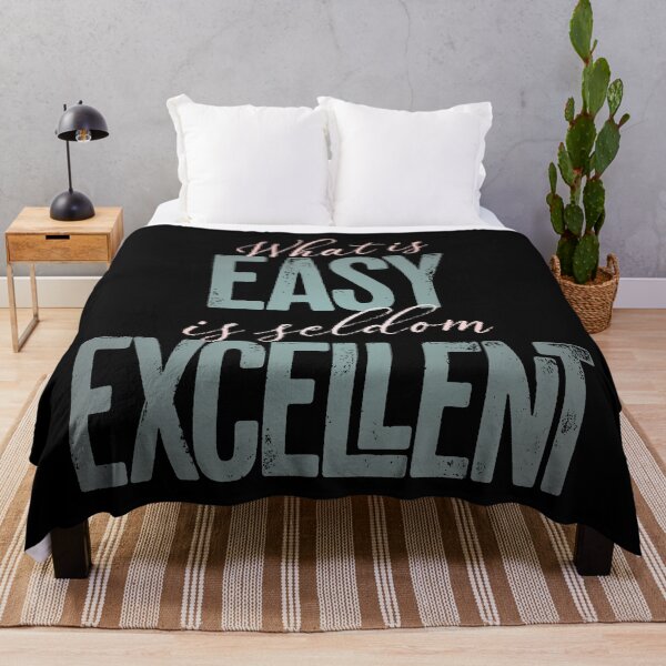 Item preview, What is easy is seldom excellent v.5 designed and sold by x1brett.