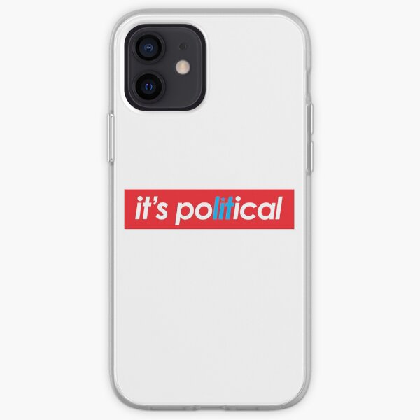 it's poLITical iPhone Soft Case