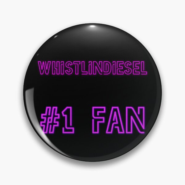 Item preview, WhistlinDiesel - #1 fan designed and sold by 2Girls1Shirt.