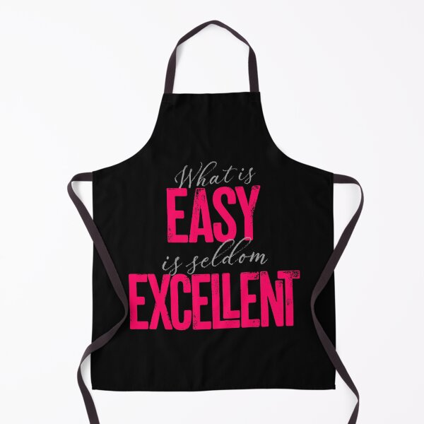 Item preview, What is easy is seldom excellent v.9 designed and sold by x1brett.