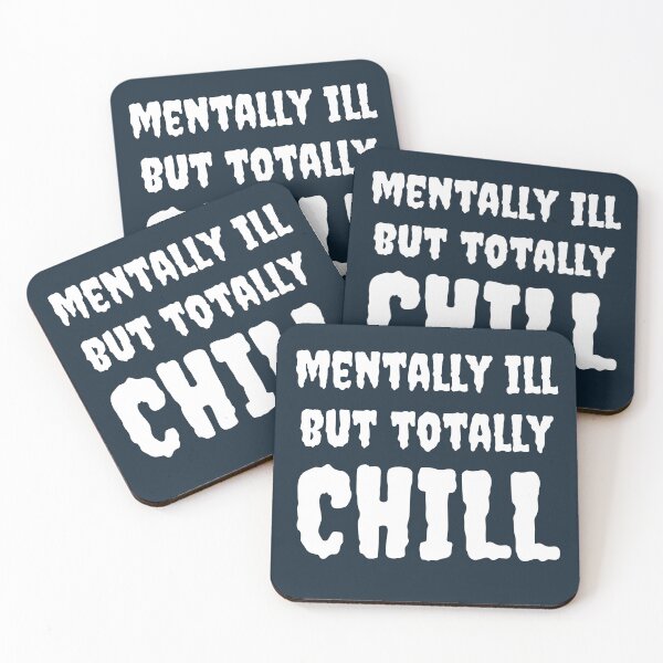 Item preview, Mentally Ill But Totally Chill Typography designed and sold by designerpriti.