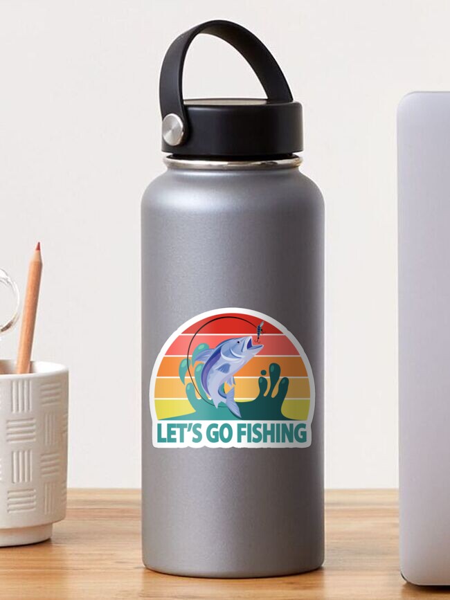 Lets Go Fishing - Vintage Fishing Lover Funny Fisherman | Sticker