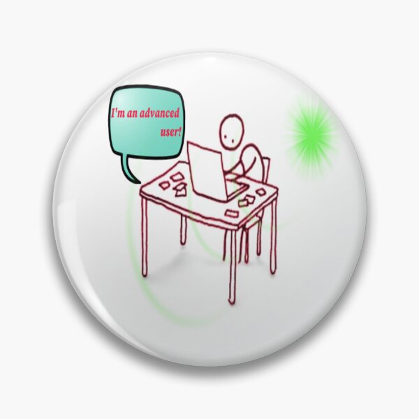 Item preview, Hand drawn human stories. "I'm an advanced user!"  designed and sold by ErisMerch.