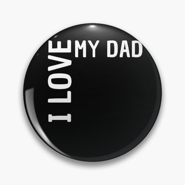 Item preview, I Love My Dad - Reverse Twisted designed and sold by TYC-Shop.