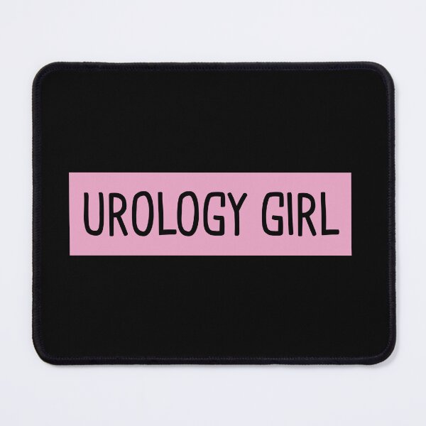Item preview, Urology Girl designed and sold by orlumbuspirate.