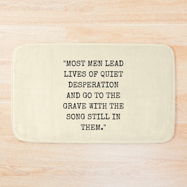 Item preview, Most men lead lives of quiet desperation designed and sold by QuotesAreFun.