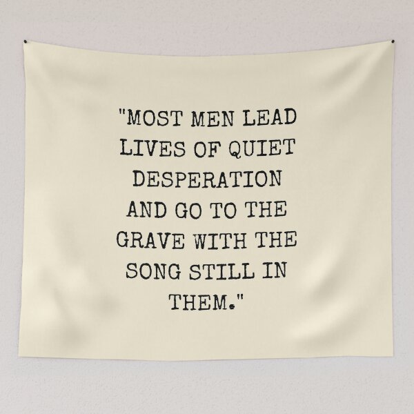 Item preview, Most men lead lives of quiet desperation designed and sold by QuotesAreFun.