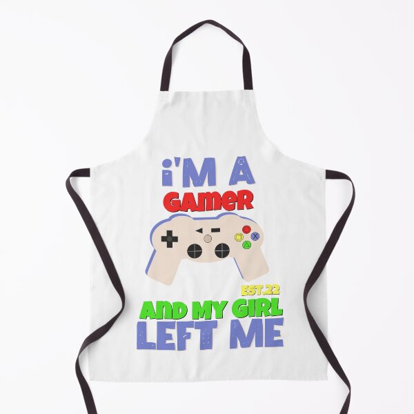 Item preview, I'M A GAMER AND MY GIRL LEFT ME designed and sold by GAADesignz.