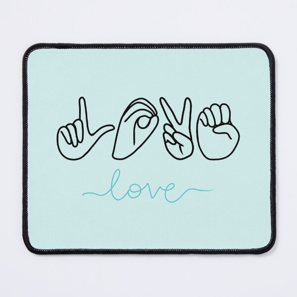 Item preview, ASL Love Finger Spelled in Teal designed and sold by CreativeKari.