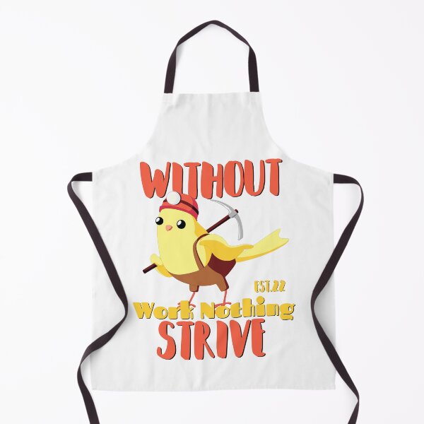 Item preview, WITHOUT WORK NOTHING STRIVE designed and sold by GAADesignz.