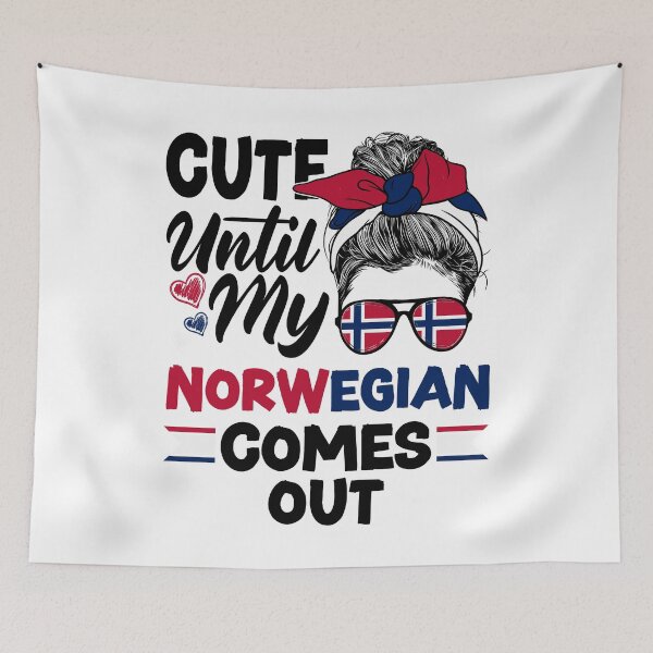 Item preview, Norway Norwegian Cute Until My Norwegian Comes Out Funny designed and sold by ShopTheStyle.