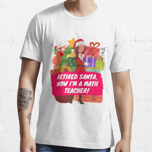"Christmas Math Teacher Female Santa Design" Tshirt for Sale by myspookycuties Redbubble