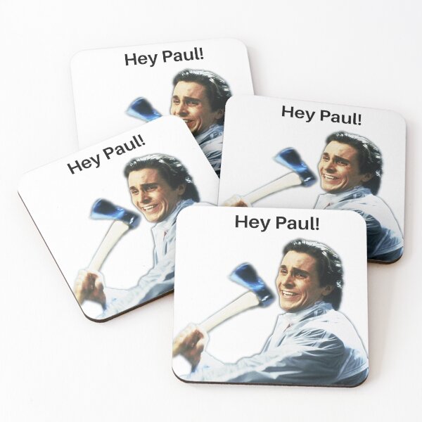 Item preview, Hey Paul! American Psycho designed and sold by Tangram 's.