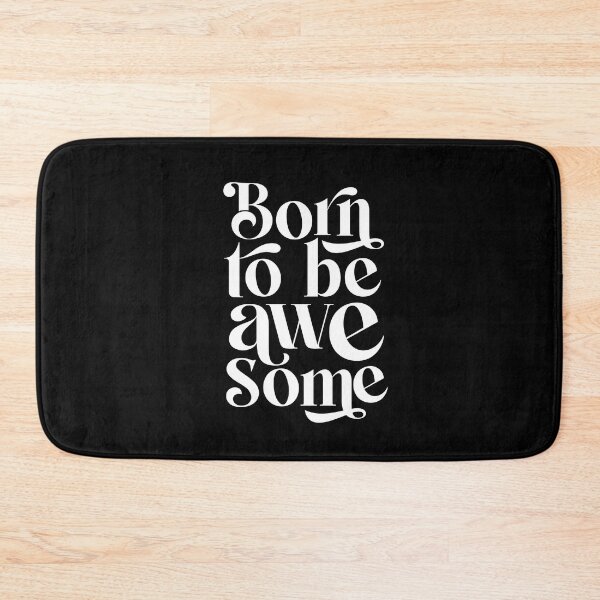Item preview, Born To Be Awesome Funny People Saying designed and sold by Urosek.