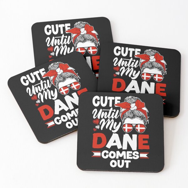 Item preview, Denmark Danish Flag Cute Until my Dane Comes Out Funny designed and sold by ShopTheStyle.
