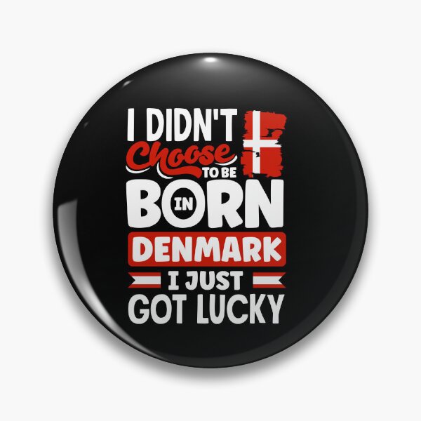 Item preview, Denmark Danish Denmark Flag I Just Got Lucky designed and sold by ShopTheStyle.