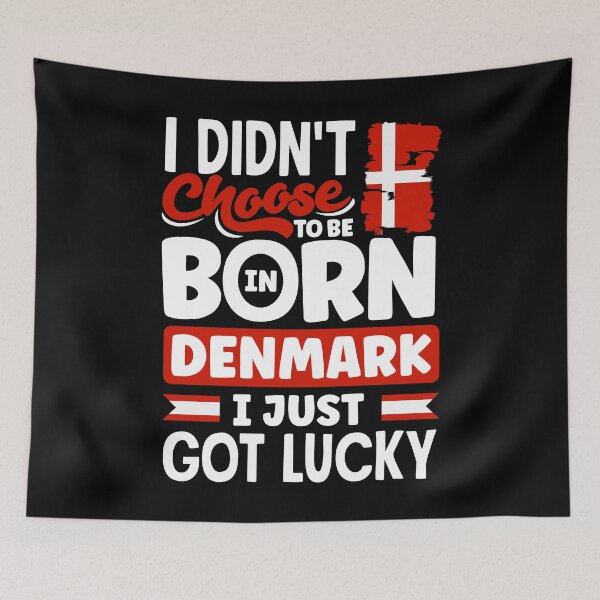 Item preview, Denmark Danish Denmark Flag I Just Got Lucky designed and sold by ShopTheStyle.