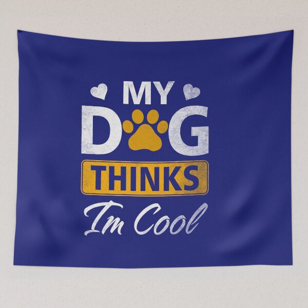 Item preview, My Dog Thinks I'm Cool - Funny Dog Lover Apparel designed and sold by Simeon	 Dorelus.
