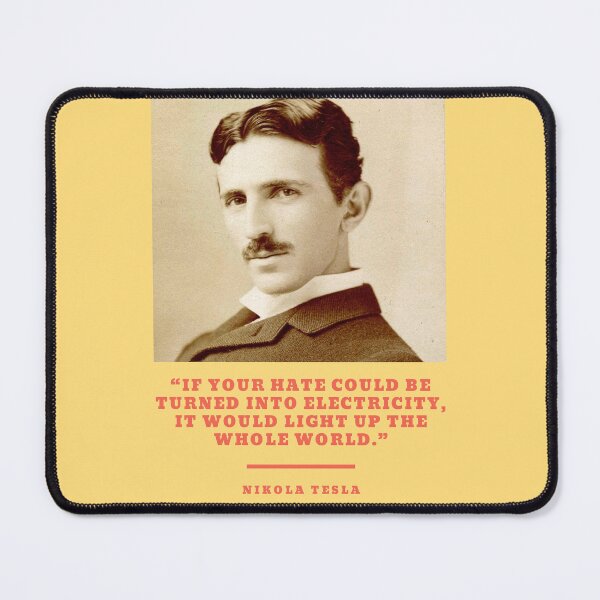 Item preview, Nikola Tesla Quote designed and sold by Pawn Shop JB.