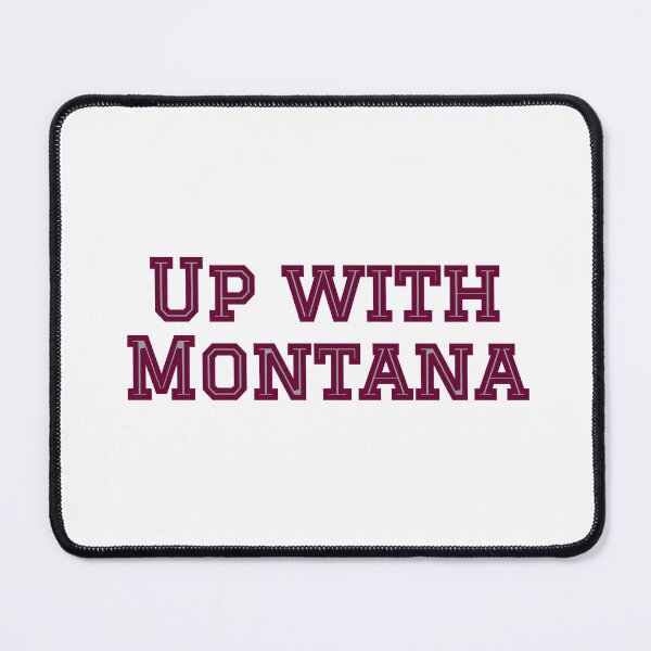 Item preview, Up with Montana Fight Song designed and sold by cmd-art.