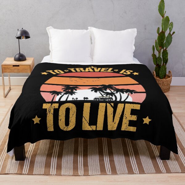 Item preview, To Travel Is To Live For Travel Lovers designed and sold by amishacreates.